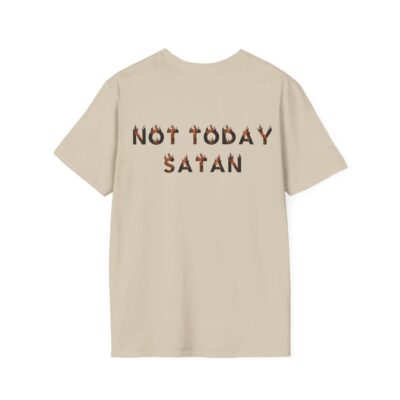 Not Today Satan - Expressive Christian Faith T-Shirt by Yes Lord Apparel